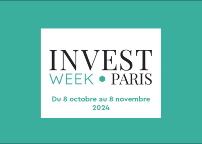 Invest Week Paris du 8 octobre au 8 novembre 2024