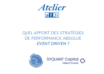 Atelier Syquant Capital Mardi 20 mai 12 – 14 heures